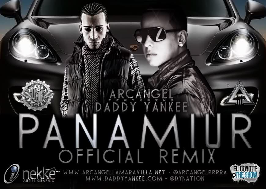 Arcangel Ft. Daddy Yankee - Panamiur (Official Remix) MP3
