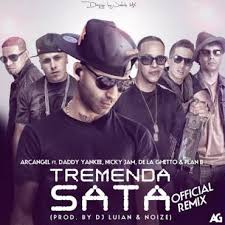 Arcangel Ft. De La Ghetto, Plan B, Daddy Yankee Y Nicky Jam - Tremenda Sata MP3