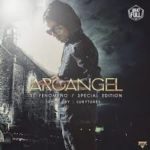 Arcangel - Sensacious Lokas MP3