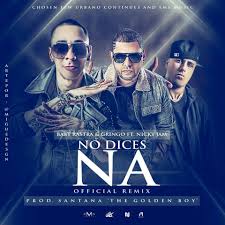 Baby Rasta Y Gringo Ft. Nicky Jam - No Dices Na MP3
