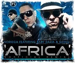 Baby Rasta y Gringo Ft. Noriega - Africa (Remix) MP3