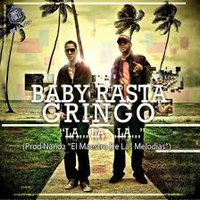 Baby Rasta y Gringo - La La La MP3