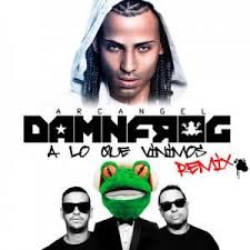 DamnFrog Ft. Arcangel - A Lo Que Vinimos MP3