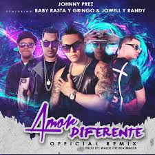 Johnny Prez Ft. Baby Rasta Y Gringo, Jowell y Randy - Amor Diferente MP3