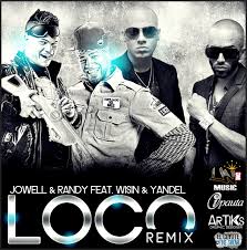 Jowell Y Randy Ft Wisin Y Yandel - Loco (Remix) MP3