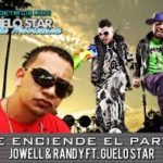 Jowell y Randy Ft. Guelo Star - Se Enciende El Party MP3