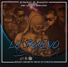 Jowell Y Randy Ft. Ñengo Flow, Jory, J Alvarez- Lo Bueno Se Tarda MP3
