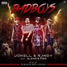 Jowell y Randy Ft. Alexis y Fido - Bad Boys MP3
