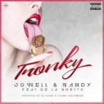 Jowell y Randy Ft. De La Ghetto - Tronky MP3