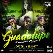 Jowell y Randy - Guadalupe (Jamaican Remix) MP3
