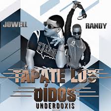 Jowell y Randy - Tapate Los Oidos MP3
