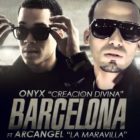 Onyx Ft. Arcangel - Barcelona MP3
