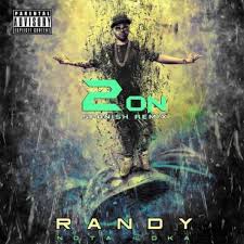 Randy Nota Loca - 2 On MP3