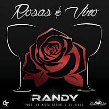 Randy Nota Loca - Rosas y Vinos MP3