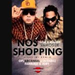 Yaga Y Mackie Ft. Opi, Arcangel, J Alvarez, Farruko, Jory - Nos Vamos De Shopping MP3