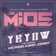 Yeyow Ft. Arcangel, Baby Johnny - Los Mios MP3