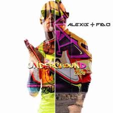 Alexis Y Fido - Underground 2020