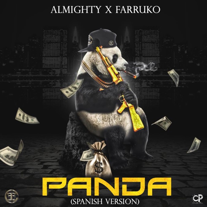 Almighty Ft. Farruko - Panda