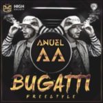 Anuel AA - Bugatti
