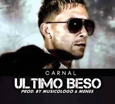 Carnal - Ultimo Beso MP3
