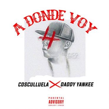 Cosculluela Ft Daddy Yankee - A Donde Voy