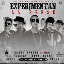 Daddy Yankee Ft Farruko, Benny Benni, Gotay, Pusho - Experimentan La Perse MP3