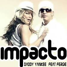 Daddy Yankee Ft. Fergie - Impacto
