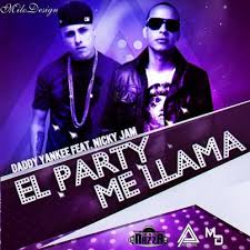 Daddy Yankee Ft. Nicky Jam - El Party Me Llama MP3
