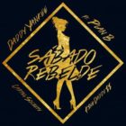 Daddy Yankee Ft. Plan B - Sabado Rebelde (Latin Remix) MP3