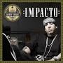 Daddy Yankee - Impacto (Album Version) MP3