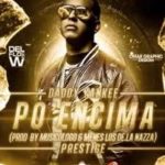 Daddy Yankee - Po Encima mp3