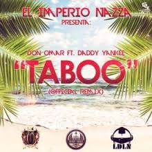 Daddy Yankee - Taboo Remix MP3