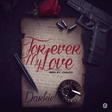Darkiel - Forever My Love