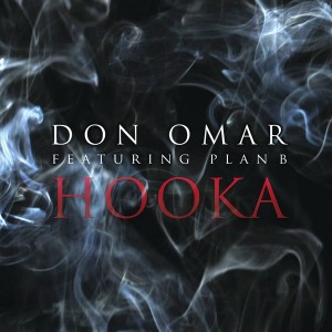 Don Omar Ft Plan B - Hooka MP3