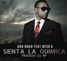 Don Omar Ft. Wiso G - Química MP3