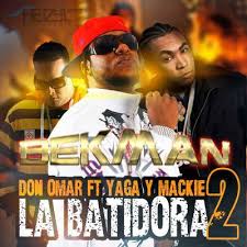 Don Omar Ft. Yaga y Mackie - La Batidora 2 MP3