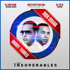 Don Omar Y Daddy Yankee - Los Insuperables