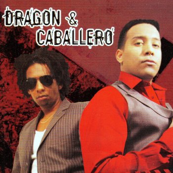 Dragon Y Caballero - Ayer Te Vi