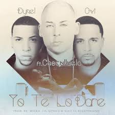 Dynel y Ovi Ft. Cosculluela - Yo Te Lo Dare MP3