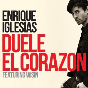 Enrique Iglesias Ft Wisin - Duele El Corazon