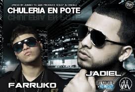 Farruko Ft. Jadiel - Chuleria En Pote MP3
