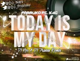 Farruko Ft. K4G - Today Is My Day MP3