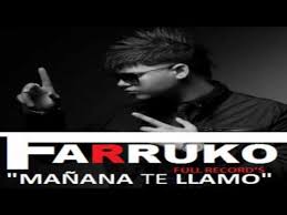 Farruko - Mañana Te Llamo MP3