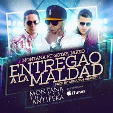 Gotay El Autentiko Ft. Montana Y Nikko - Entregao A La Maldad MP3