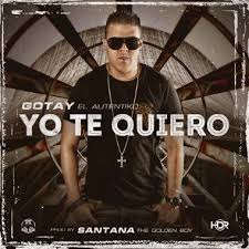 Gotay El Autentiko - Yo Te Quiero MP3