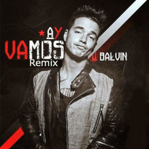 J Balvin Ft. Nicky Jam - Ay Vamos Remix