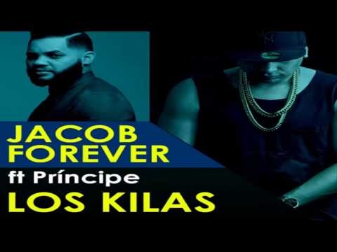 Jacob Forever Ft. El Principe - Los Kilas