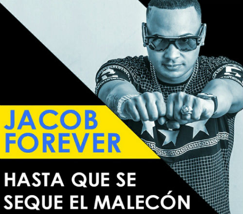 Jacob Forever - Hasta Que Se Seque El Malecon
