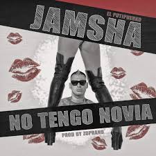 Jamsha - No Tengo Novia MP3