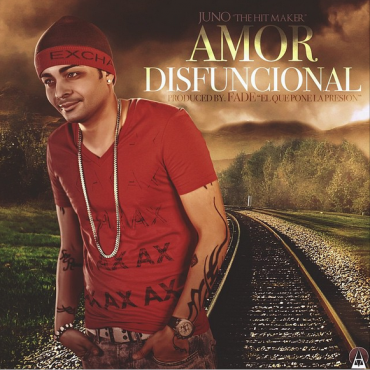 Juno The Hitmaker Ft. J Alvarez - Amor Disfuncional